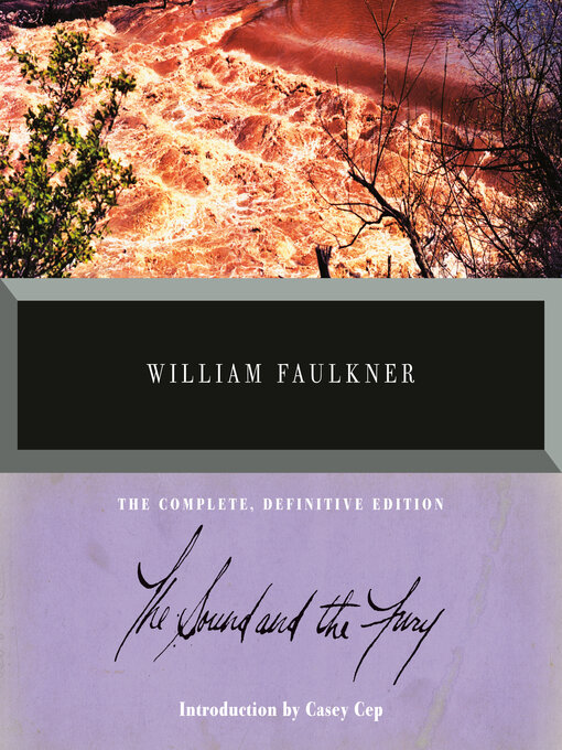 Title details for The Sound and the Fury by William Faulkner - Available